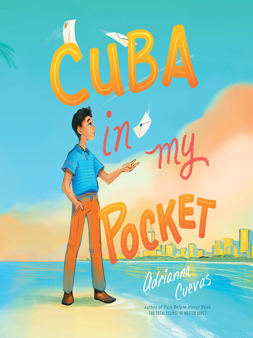 Adrianna Cuevas创作的Cuba in My Pocket作品的详细信息 - 可供借阅